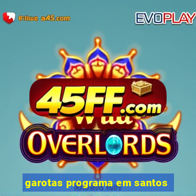 garotas programa em santos